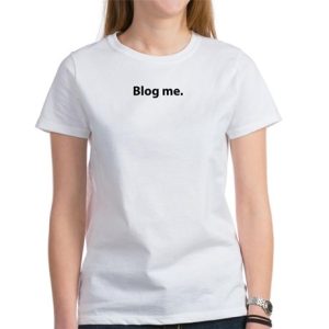Blog Me - T-shirt